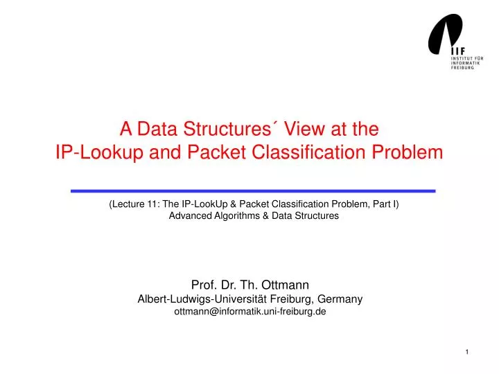 a data structures view at the ip lookup and packet classification problem