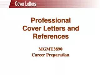 Professional Cover Letters and References