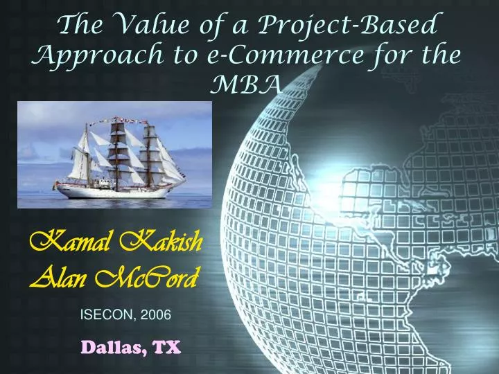 the value of a project based approach to e commerce for the mba