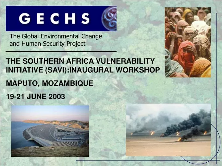 the global environmental change and human security project