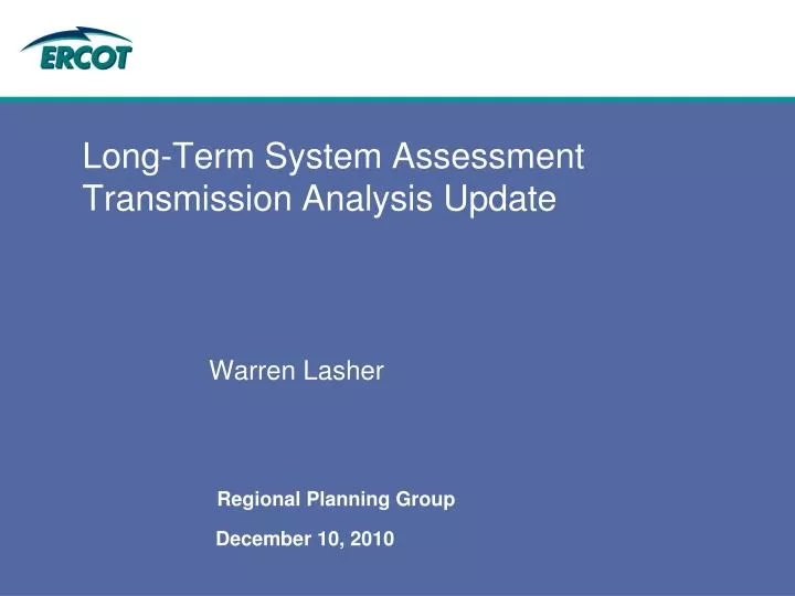long term system assessment transmission analysis update