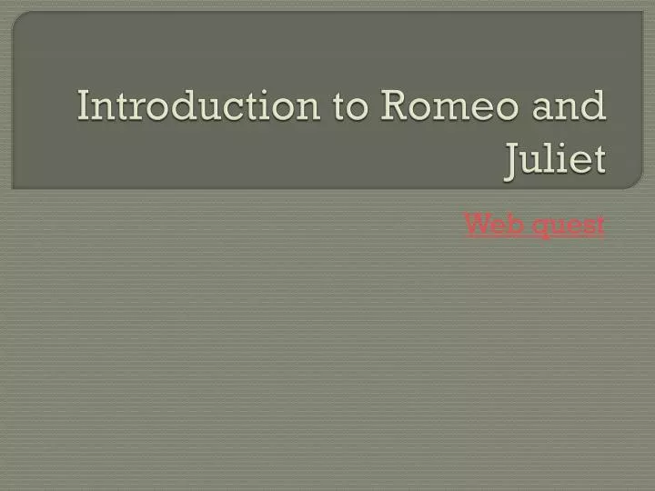 introduction to romeo and juliet