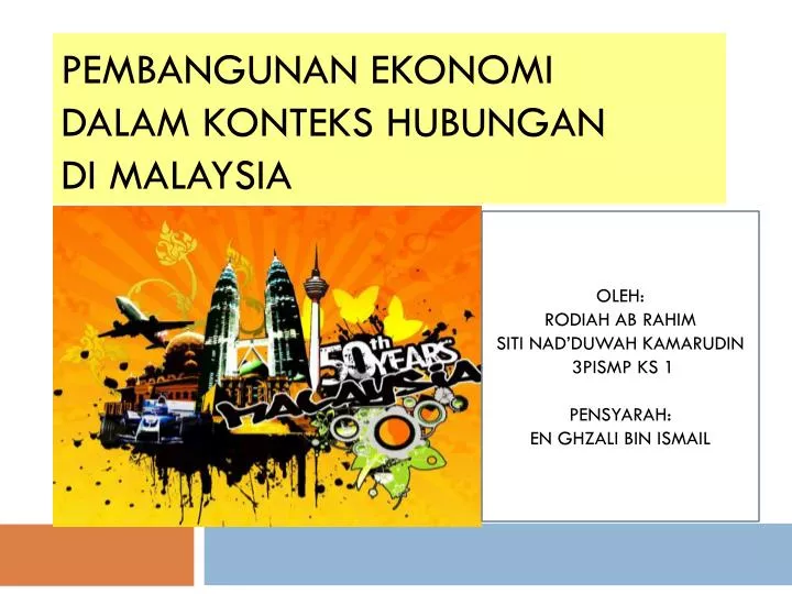 pembangunan ekonomi dalam konteks hubungan di malaysia