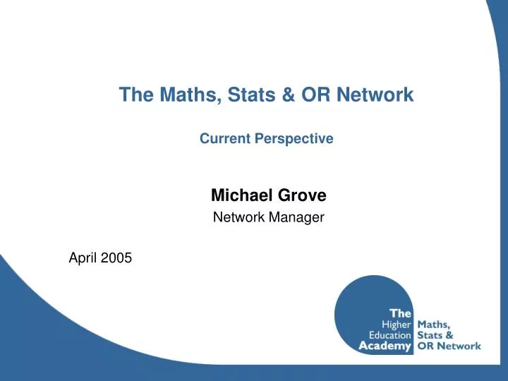 the maths stats or network current perspective