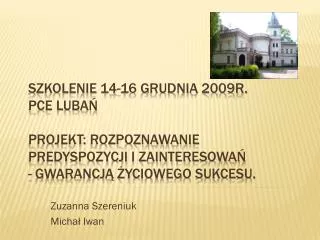zuzanna szereniuk micha iwan