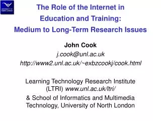 The Role of the Internet in Education and Training: Medium to Long-Term Research Issues