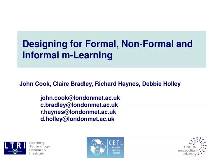 designing for formal non formal and informal m learning