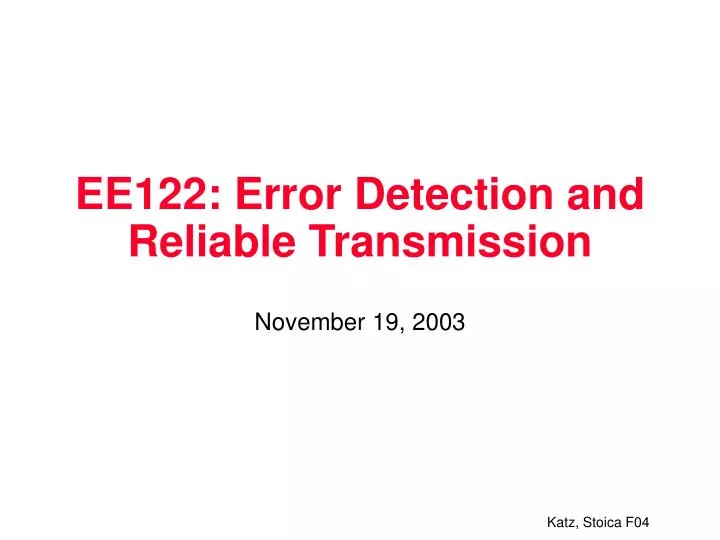 ee122 error detection and reliable transmission