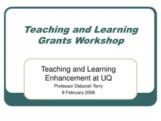 Teaching and Learning Grants Workshop