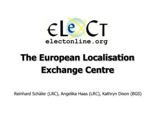 The European Localisation Exchange Centre