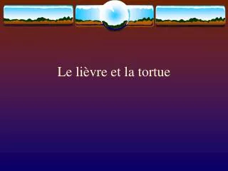 le li vre et la tortue