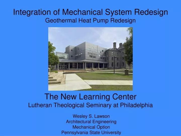 integration of mechanical system redesign geothermal heat pump redesign