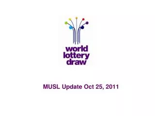 MUSL Update Oct 25, 2011