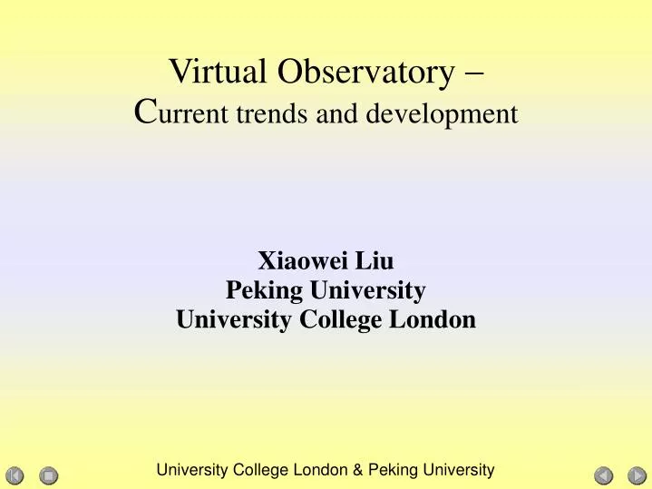 xiaowei liu peking university university college london