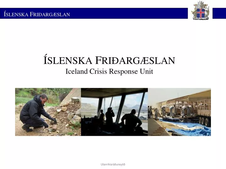 slenska f ri arg slan iceland crisis response unit