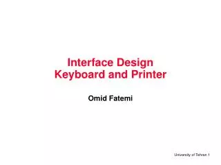 Interface Design Keyboard and Printer