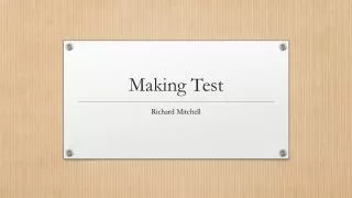 Making Test