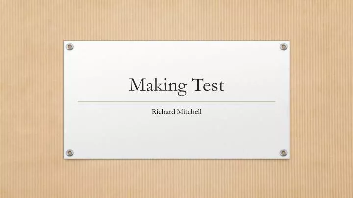making test