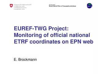 EUREF-TWG Project: Monitoring of official national ETRF coordinates on EPN web