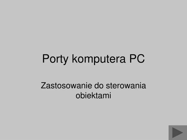 porty komputera pc