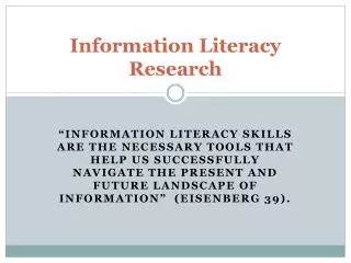 Information Literacy Research