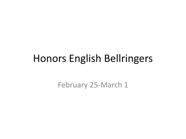 honors english bellringers