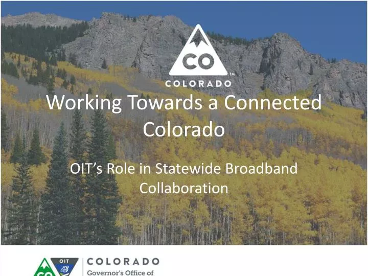 working towards a connected colorado