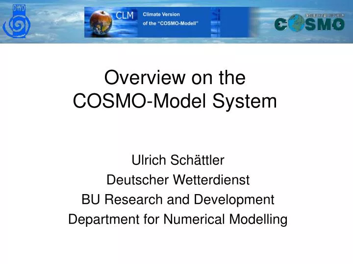 overview on the cosmo model system