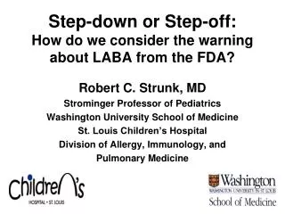 step down or step off how do we consider the warning about laba from the fda