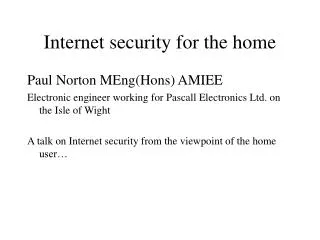 Internet security for the home