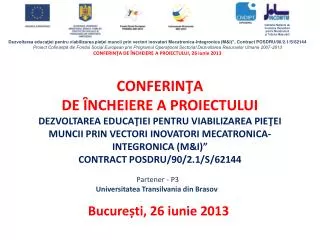 bucure ti 26 iunie 2013