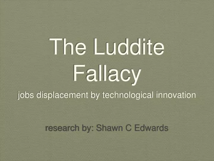 the luddite fallacy