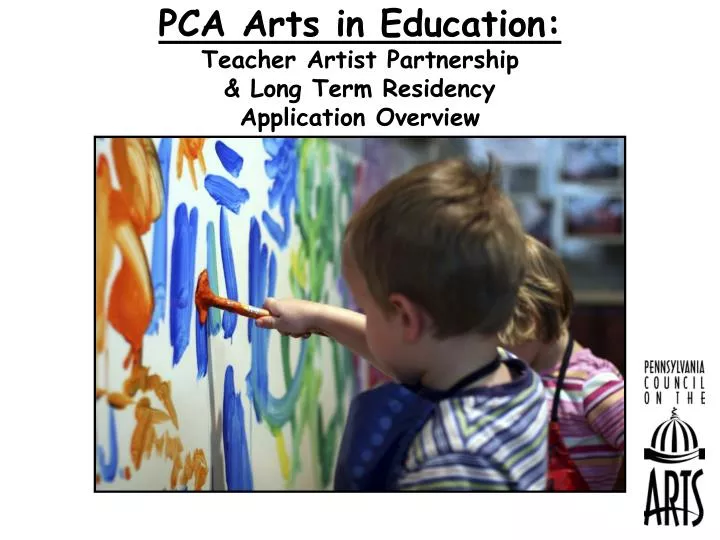 pca arts in education teacher artist partnership long term residency application overview
