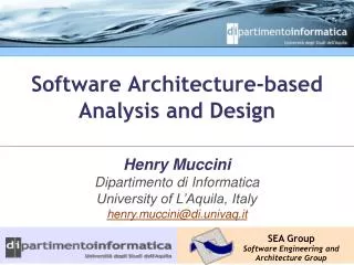 Software Architecture-based Analysis and Design