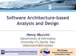 Software Architecture-based Analysis and Design - slide 1