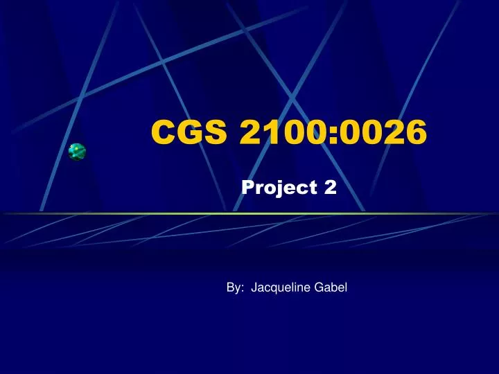 cgs 2100 0026 project 2