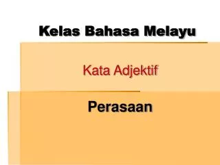 kelas bahasa melayu