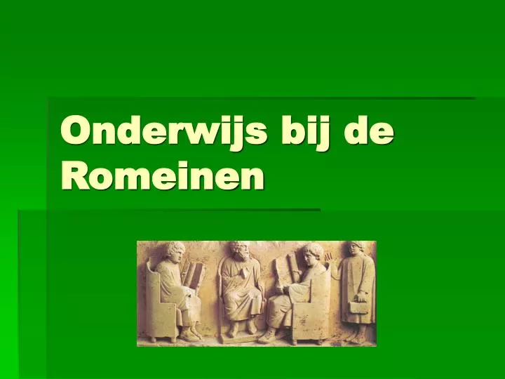 onderwijs bij de romeinen