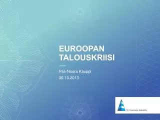 euroopan talouskriisi