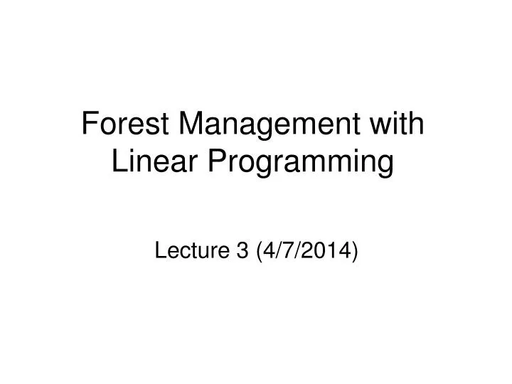 forest management with linear programming