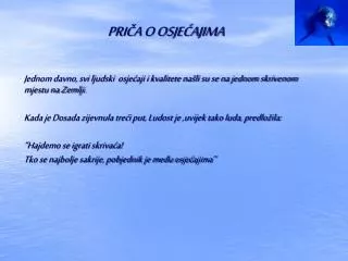 pri a o osje ajima