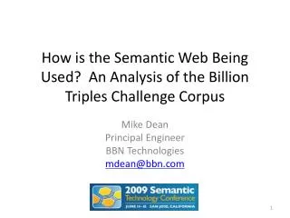 How is the Semantic Web Being Used? An Analysis of the Billion Triples Challenge Corpus
