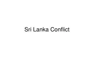 Sri Lanka Conflict