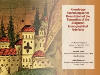 Knowledge Technologies for Description of the Semantics of the Bulgarian Iconographical Artefacts