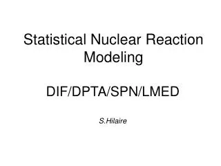 Statistical Nuclear Reaction Modeling