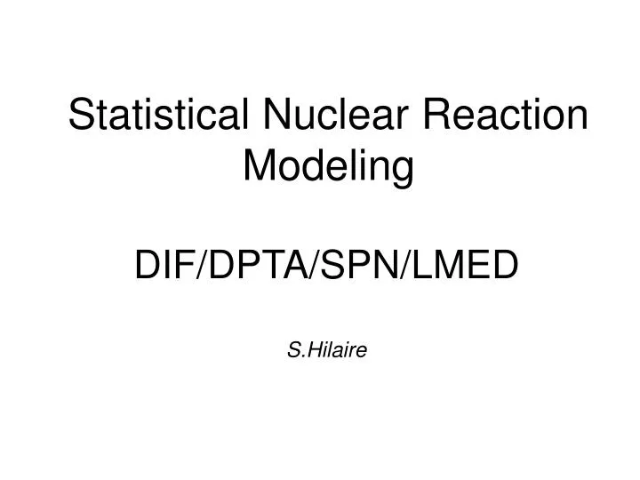 statistical nuclear reaction modeling