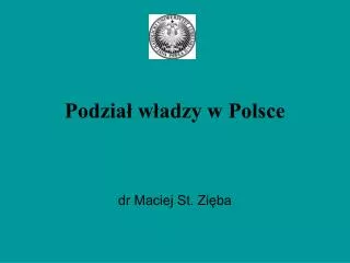 podzia w adzy w polsce