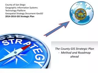 County of San Diego Geographic Information Systems Technology Platform