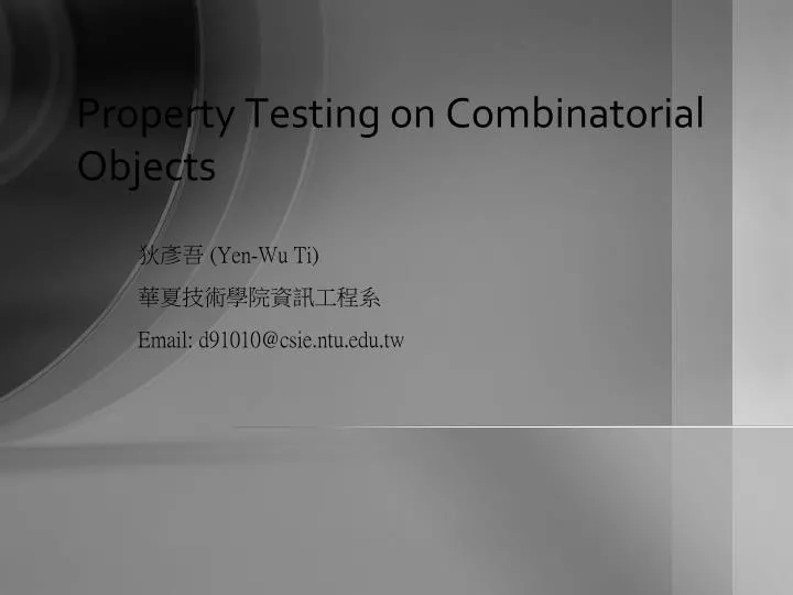 property testing on combinatorial objects