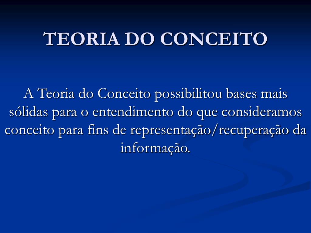 PPT - TEORIA DO CONCEITO PowerPoint Presentation, free download - ID ...